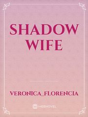 Shadow wife Book