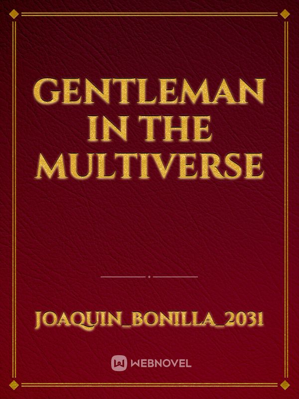 Gentleman in the Multiverse Book