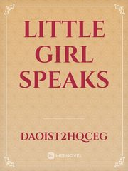 Little Girl Speaks Book