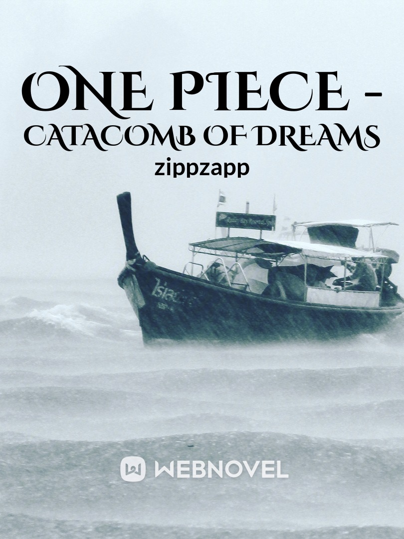One Piece - Catacomb of dreams