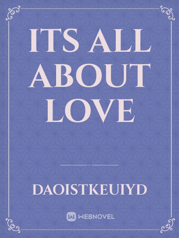 Its All About LOVE Book