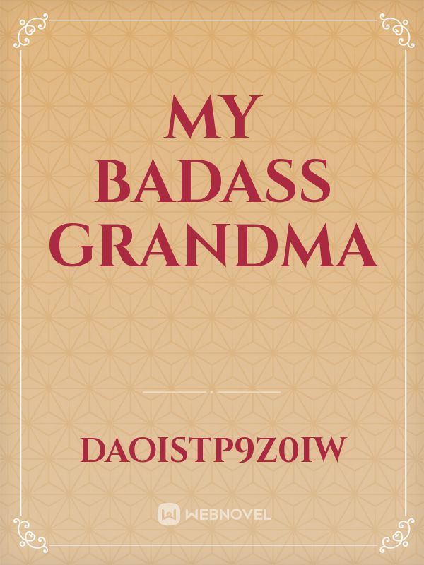 MY BADASS GRANDMA Book