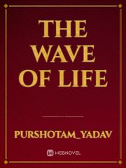 The wave of life Book