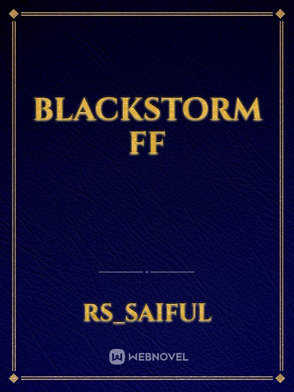 BLACKSTORM FF Book