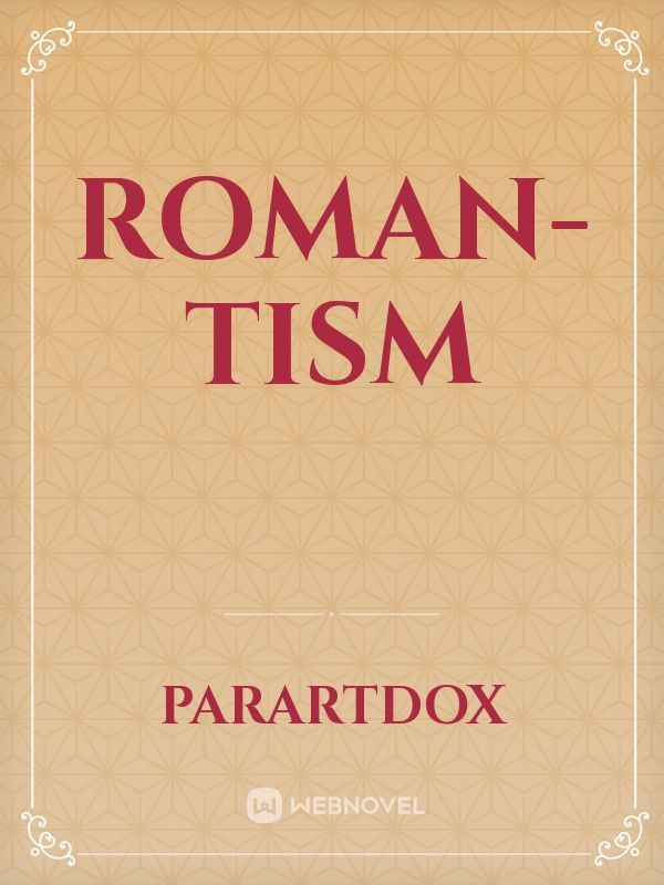 Roman-tism Book