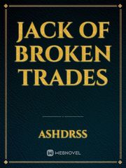 Jack of broken trades Book