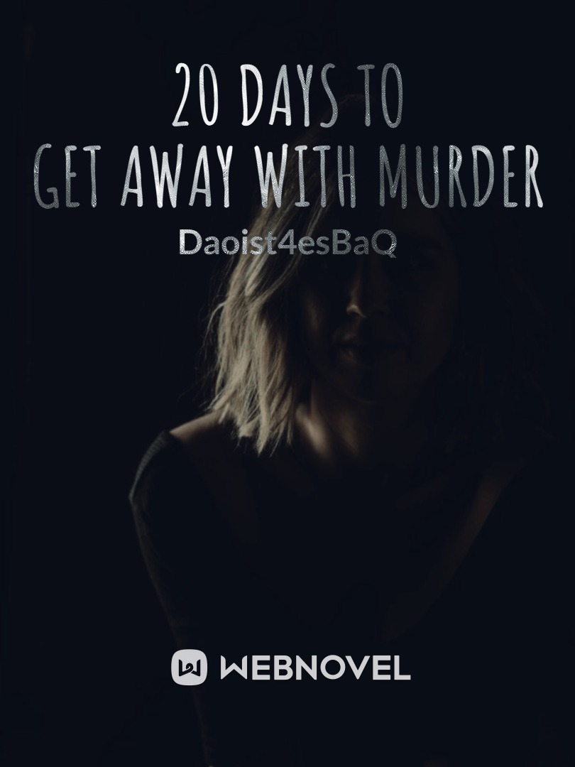 20 Days to Get away with Murder Book