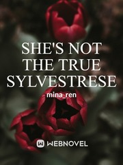 She's Not The True Sylvestrese (Book I) Book