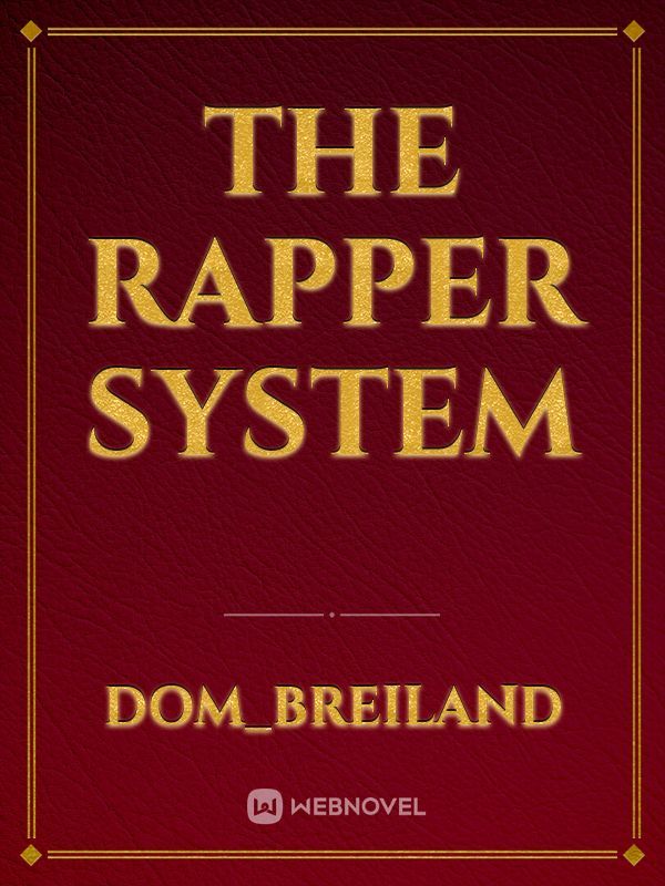 The Rapper System