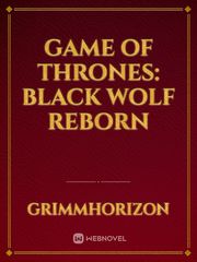 Game of Thrones: Black Wolf Reborn Book