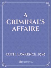A Criminal's Affaire Book