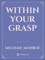 Within Your Grasp Book