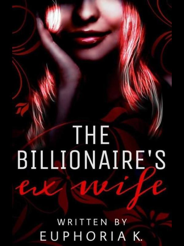 The Billionaire Ex Wife Book