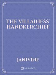 The Villainess' Handkerchief Book