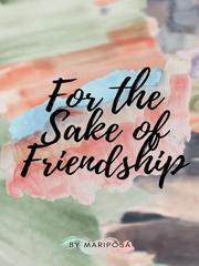 For the Sake of Friendship Book