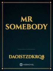 Mr Somebody Book