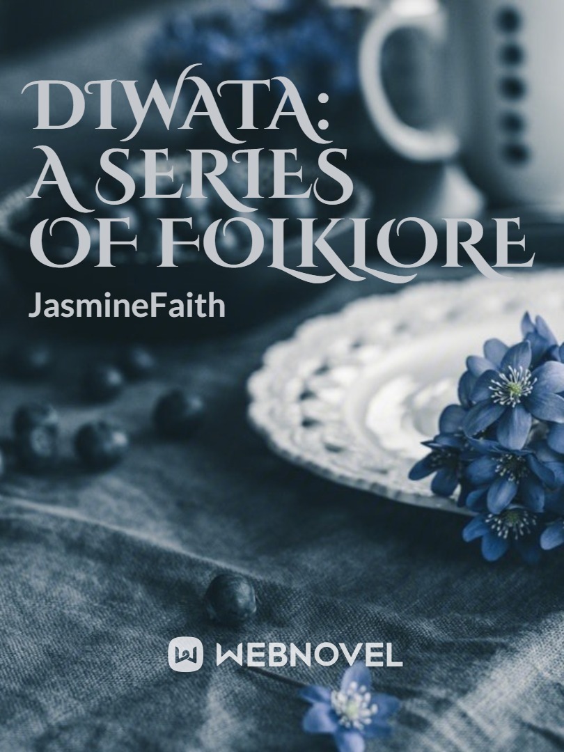 Diwata: A Series of Folklore