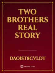 Two brothers Real Story Book