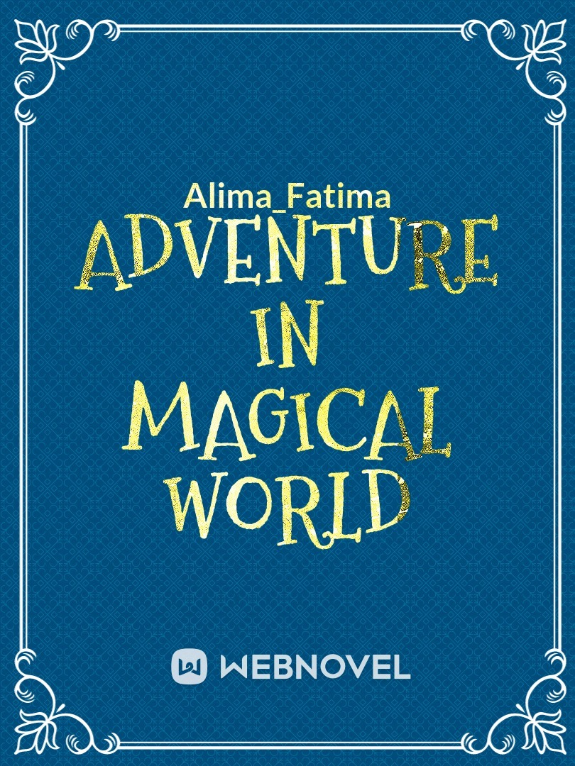 Adventure in magical world Book