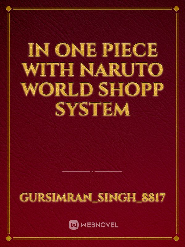 In One Piece with Naruto World Shopp System Book