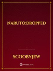 Naruto:dropped Book