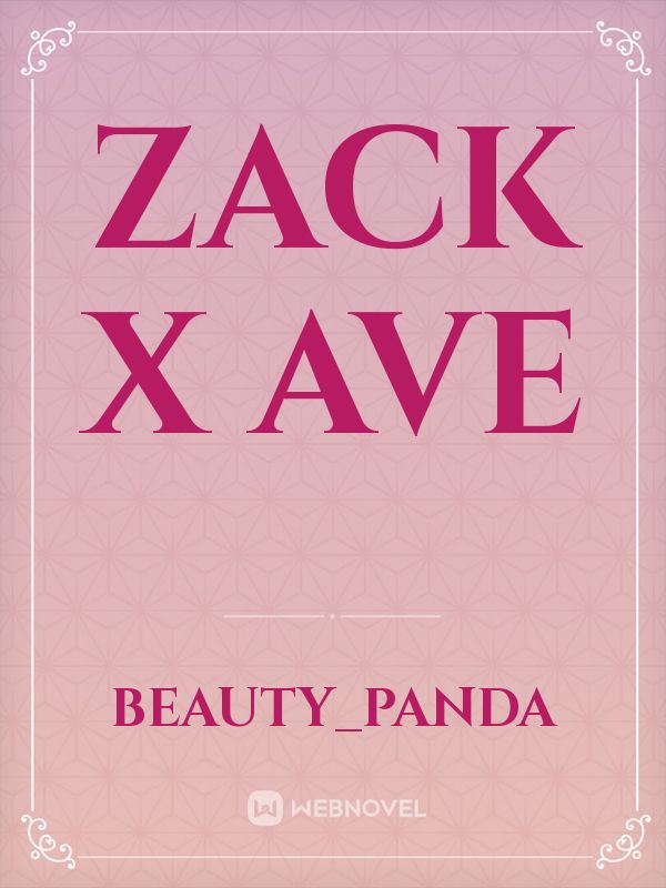 Zack x ave Book