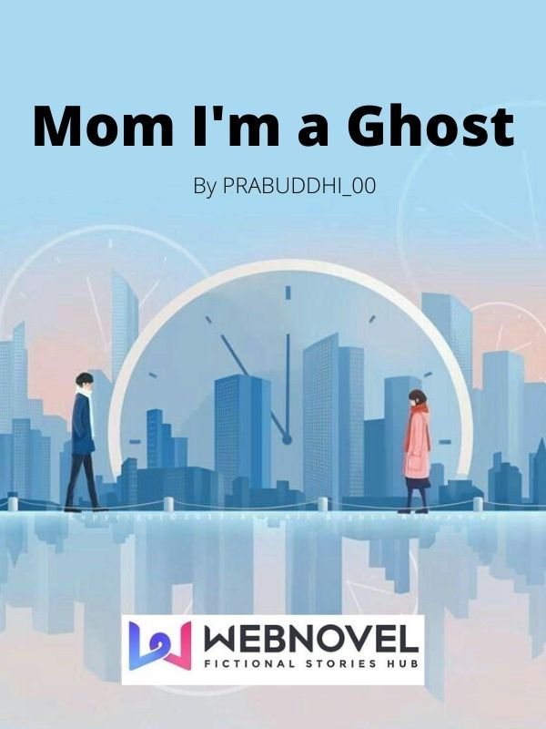 Mom I'm a Ghost Book