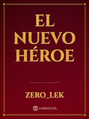 El Nuevo Héroe Book