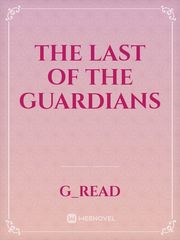 The Last Of the Guardians Book