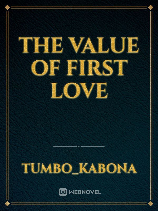 The value of first love Book