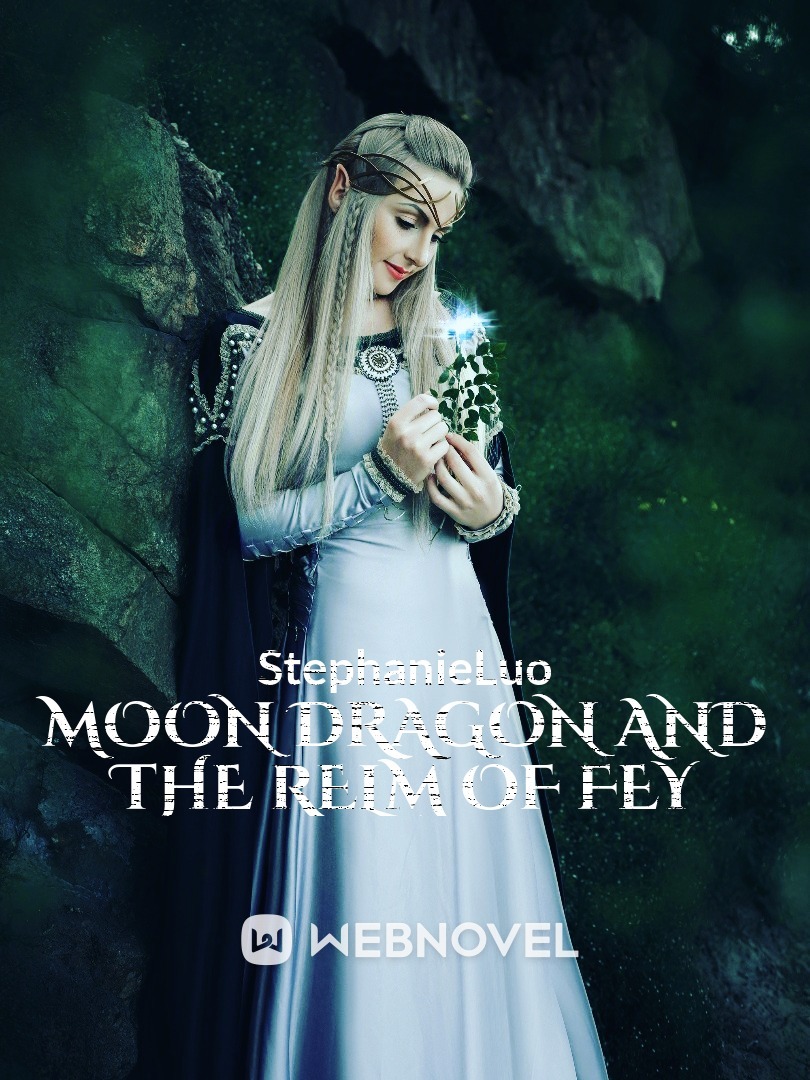 Moon Dragon And The Relm of Fey Book