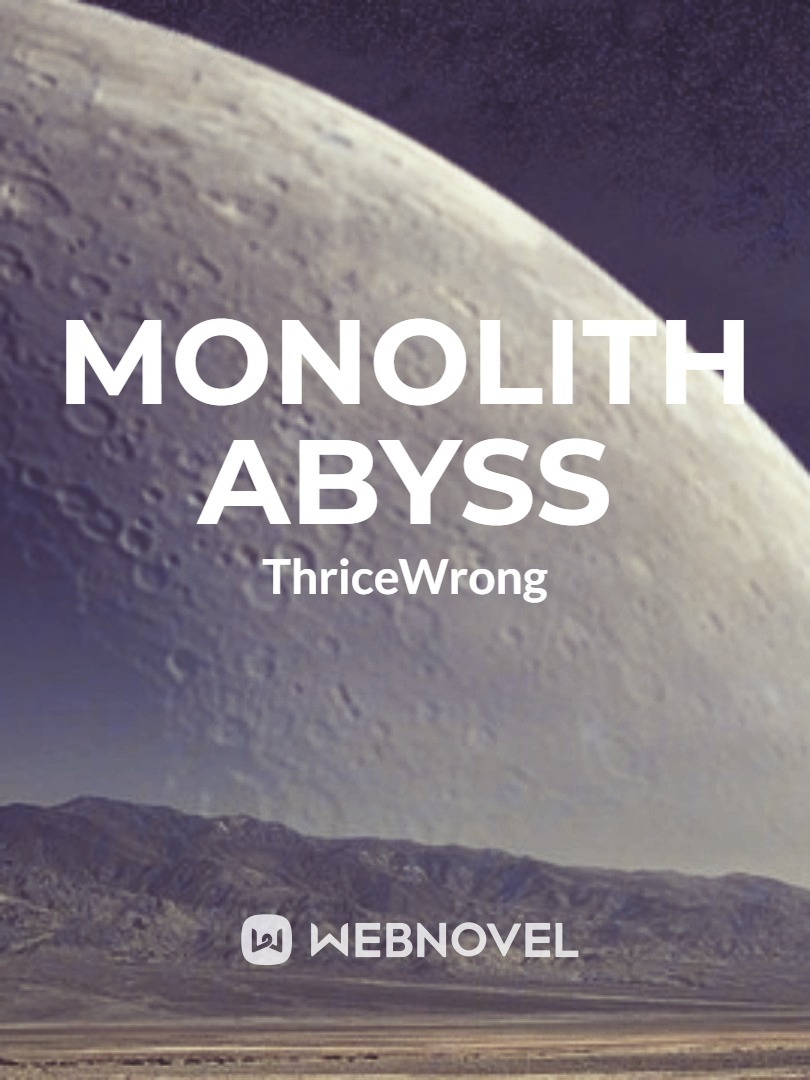 Monolith Abyss