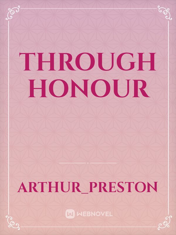 Through Honour