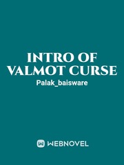 intro of valmot curse Book