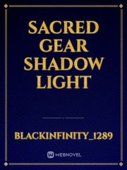 Sacred Gear Shadow Light Book