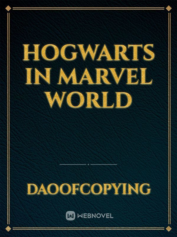 Hogwarts In Marvel World Book