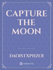 Capture the Moon Book