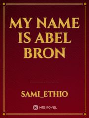 My name is Abel Bron Book