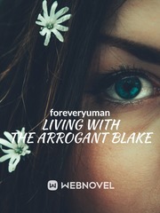 Living with the arrogant Blake Book