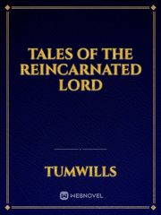 TALES OF THE REINCARNATED LORD Book