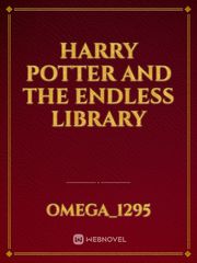 Harry Potter and The Endless Library Book