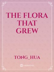 The Flora That Grew Book