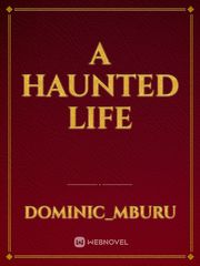 A haunted life Book