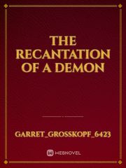 The recantation of a demon Book