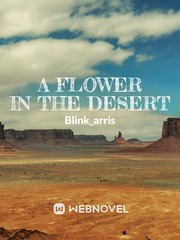 A FLOWER IN THE DESERT Book