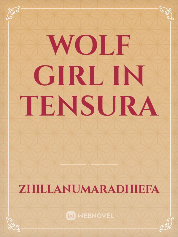 Wolf Girl in Tensura