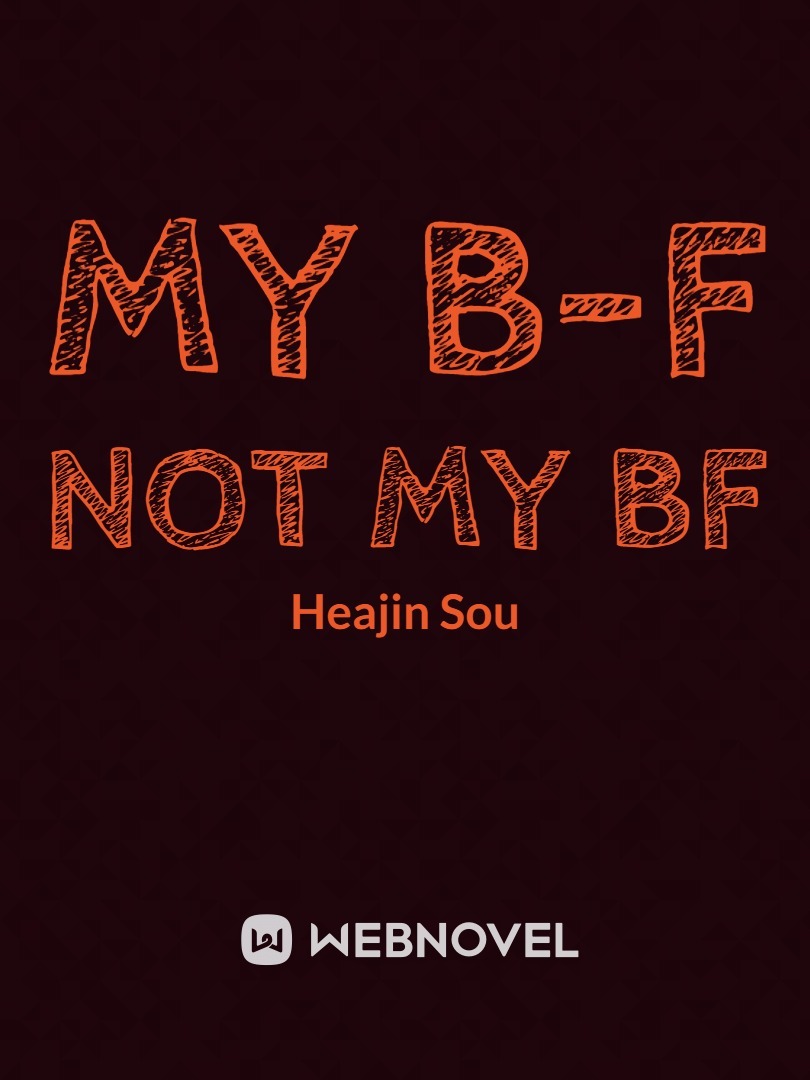 My B-F not my BF Book