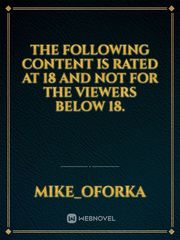 The following content is rated at 18 and not for the viewers below 18. Book