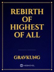 Rebirth Of Highest of All Book
