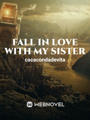 fall in love with my sister Book
